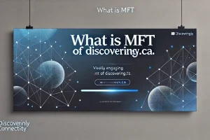 what is mft